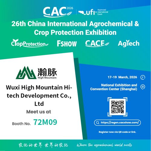 Laatste bedrijfskennis over Wuxi Highmountain presenteert kernproducten op de 26e China International Agrochemical & Crop Protection Exhibition (C